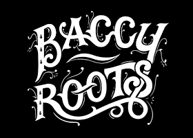 BACCY ROOTS - 2 FOR £25